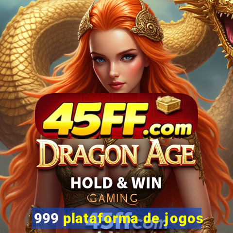 999 plataforma de jogos